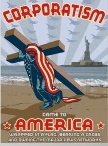 CORPORATISM CAME TO AMERICA