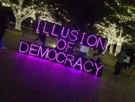 Illusion of Democracy