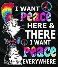I WANT PEACE...